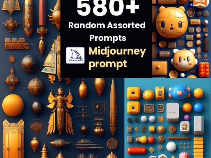 580+ Random Assorted Midjourney Prompts